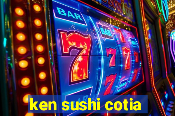 ken sushi cotia